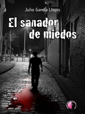 cover image of El sanador de miedos